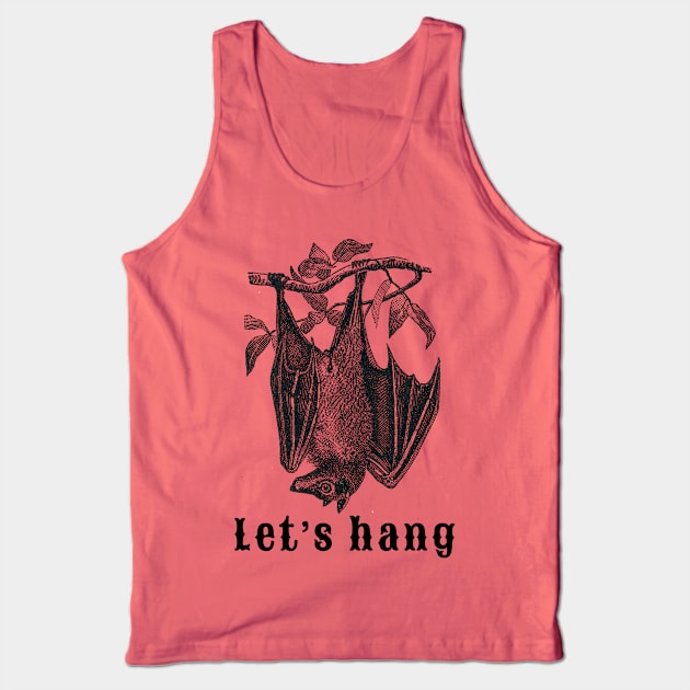 Funny Bat Let's Hang Tank Top by Scarebaby